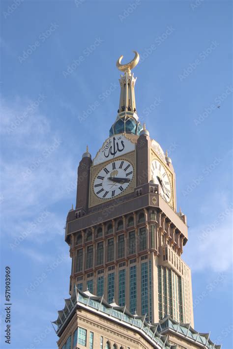 Royal Clock Tower Makkah In Makkah Saudi Arabia The Tower Is The