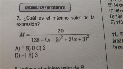 Cúal es el máximo valor de la expresión Brainly lat