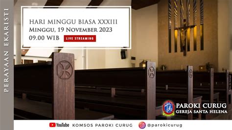 Hari Minggu Biasa Xxxiii November Paroki Curug Gereja Santa