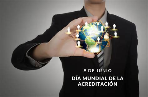 Día Mundial de la Acreditación