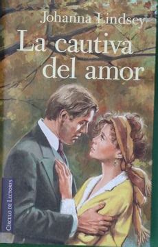 Libro La Cautiva Del Amor De Lindsey Johanna Buscalibre