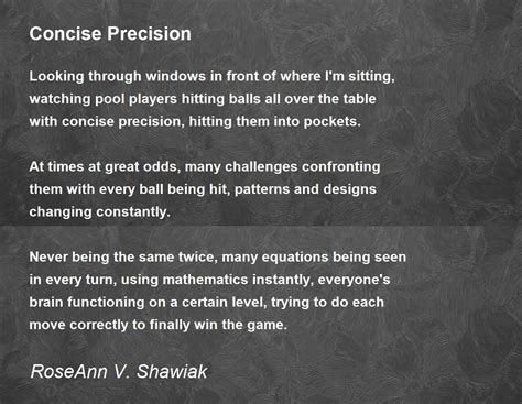 Concise Precision Concise Precision Poem By Roseann V Shawiak