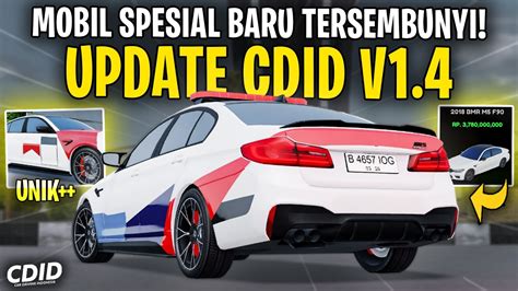 MOBIL BARU SPESIAL TERSEMBUNYI DI CDID UPDATE V1 4 Car Driving