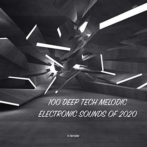 Amazon Music Various Artists Deep Tech Melodic Electronic Sounds