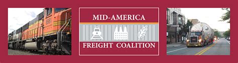 Annual Meeting Mid America Freight Coalition