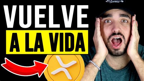 XRP ha VUELTO a la VIDA Si ERES HOLDER MIRA este VÍDEO XRP