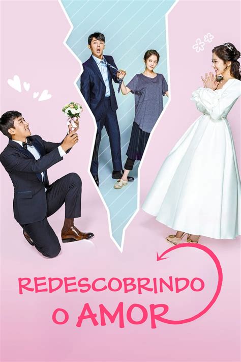 Assistir Redescobrindo O Amor Todas Temporadas Online Gratis Serie HD