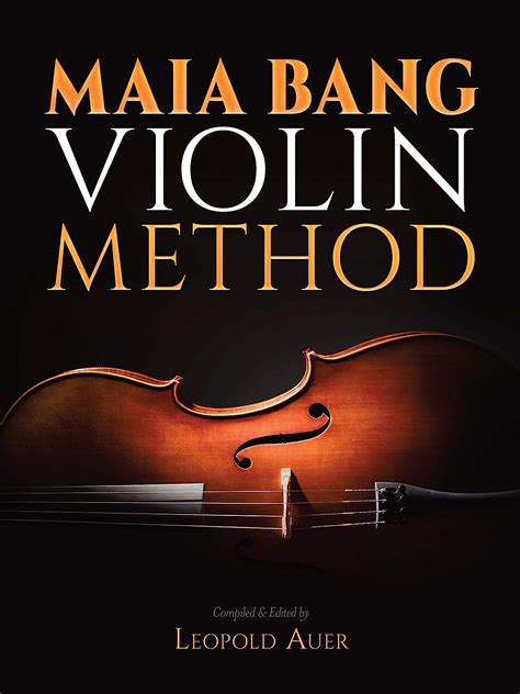 Maia Bang Violin Method Dover Books On Music Violin Auer Leopold