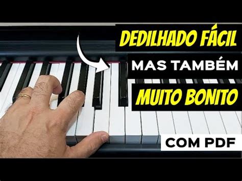 DEDILHADO FACIL E FICA BONITO NAS MÚSICAS Aula de teclado YouTube