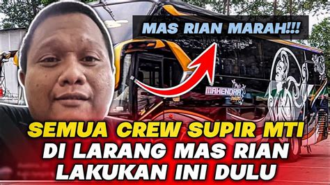 MAS RIAN LARANG SUPIR BUS MAHENDRA TRANS LAKUKAN INI Rian Mahendra