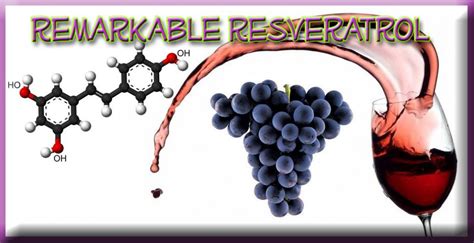 Remarkable Resveratrol