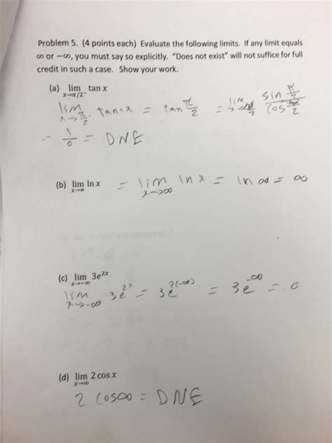 Solved Evaluate The Following Limits If Any Limit Equals Chegg