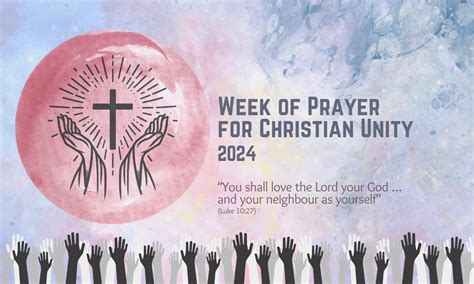 Week Of Prayer For Christian Unity 2024