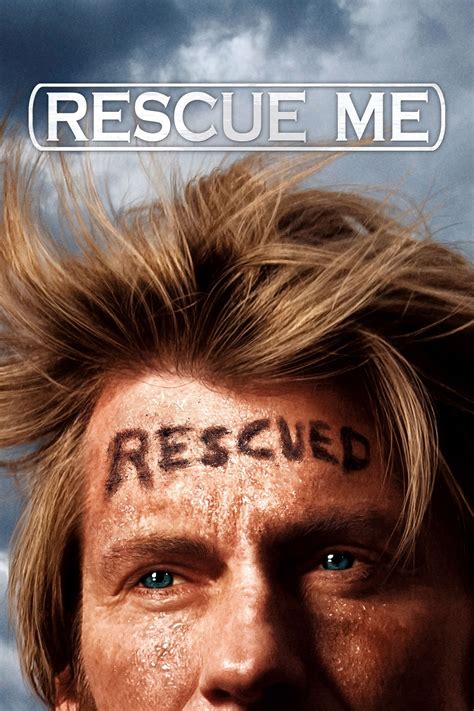 Rescue Me Tv Series 2004 2011 Posters — The Movie Database Tmdb