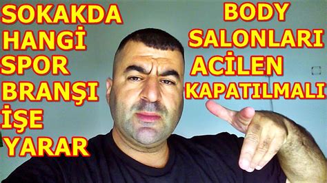 Sokak Kavgasinda Hang Bran Yapar Body Salonlari Kapatilmali Youtube