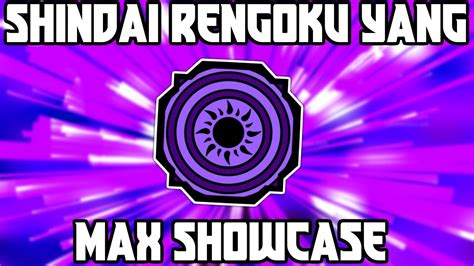 Max Shindai Rengoku Yang Full Showcase Shindai Rengoku Showcase