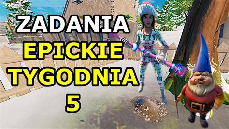 Fortnite Zadania Epickie Tydzie Rozdzia Sezon Youtube