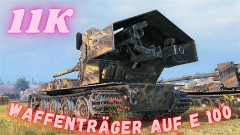 Waffenträger auf E 100 11K Damage 6 Frags World of Tanks WoT Replays