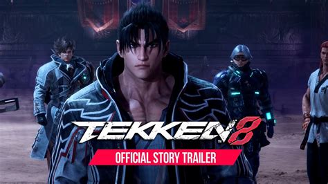 Tekken 8 Official Story Trailer Youtube