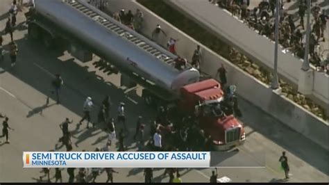 Truck Driver Arrested After Driving Semi At Protesters Youtube