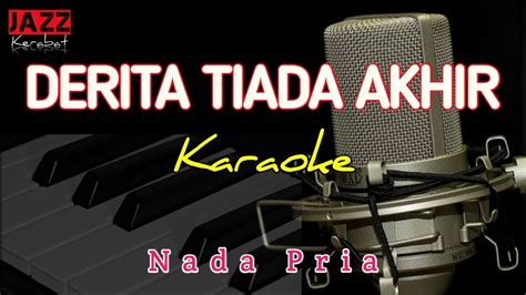 KARAOKE DERITA TIADA AKHIR RANA RANI NADA PRIA VERSI KORG PA50