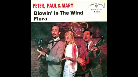 Blowing In The Wind Peter Paul And Mary