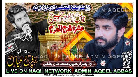 Live Ashra Muharram Live Majlis E Aza Qilabhattiyan Wala