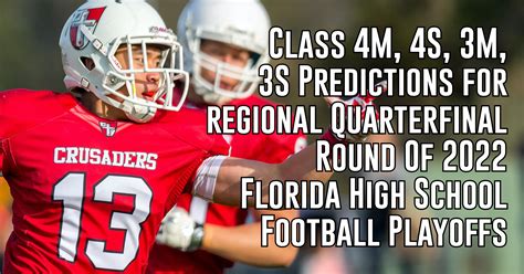 Florida High School Football Playoff Predictions Classes 3 And 4 Itg