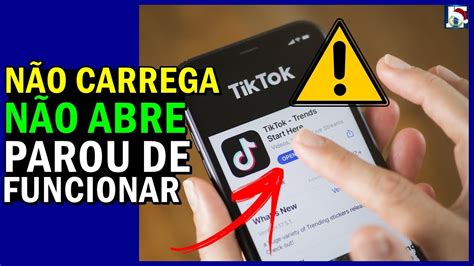 Top Dicas Tiktok N O Abre Tiktok N O Carrega Tiktok Parou De