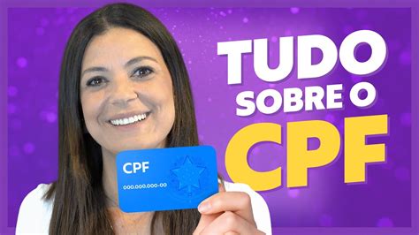 Tudo Sobre Cpf Tudo Sobre O Documento Acordo Certo Youtube