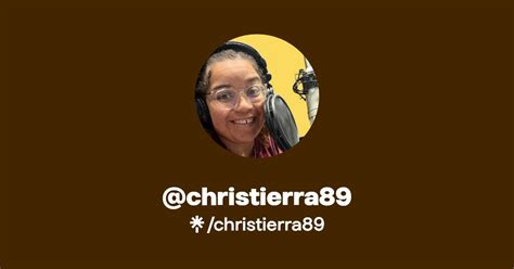 Christierra89 Listen On Spotify Apple Music Linktree