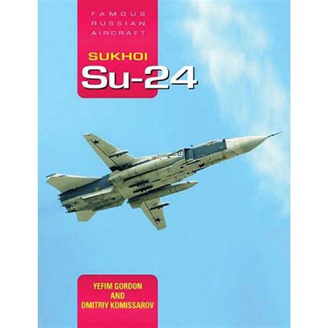 Sukhoi SU-24 | Historic Aviation - The #1 Source For High Quality Airplane Collectibles And More