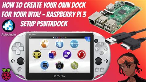 How To Create Your Own Dock For Your Ps Vita Raspberry Pi 3 Setup 3