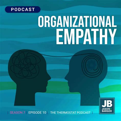 Season 7 Episode 10: Organizational Empathy