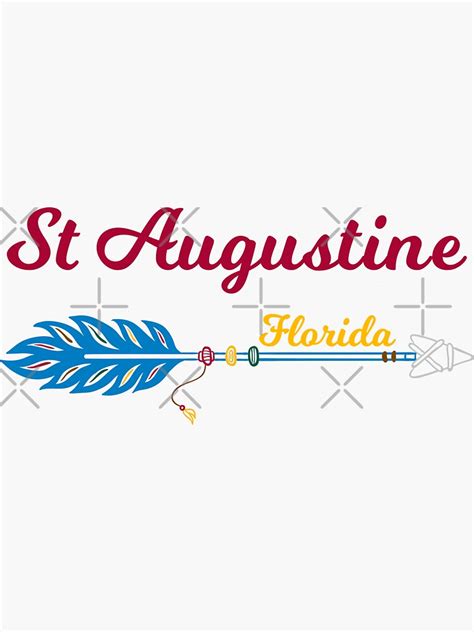 St Augustine Florida Featuring Arrow With Feather Sticker For Sale By