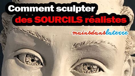 Cours de sculpture gratuit Comment sculpter des sourcils réalistes