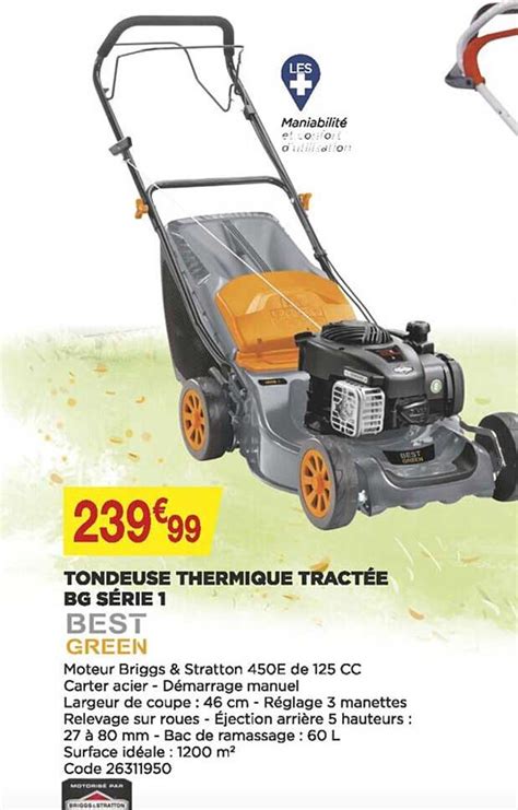 Promo Tondeuse Thermique Tractée Bg Série 1 Best Green chez Bricomarché