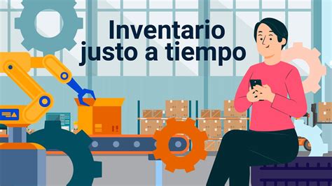 Inventario Justo A Tiempo YouTube