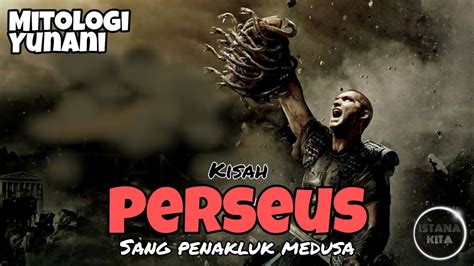 Mitologi Yunani Kisah PERSEUS Sang Penakluk Medusa YouTube