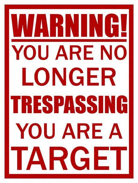 Funny No Trespassing Quotes Shortquotescc