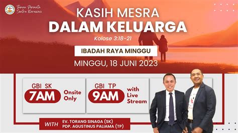 Live Ibadah Raya Minggu Juni Pdp Agustinus Paliama Kasih