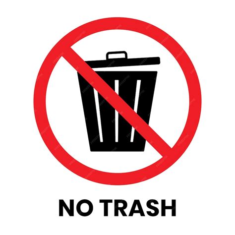 Premium Vector No Trash Can Sign Sticker With Text Inscription On