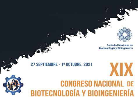 Segunda Convocatoria Xix Congreso Nacional De Biotecnolog A Y