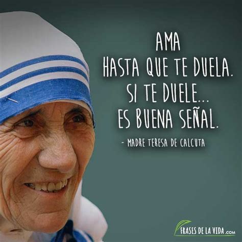 80 Frases de la Madre Teresa de Calcuta Un mundo mejor Imágenes