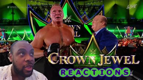 Wwe Crown Jewel 2019 Live Results And Reactions Youtube