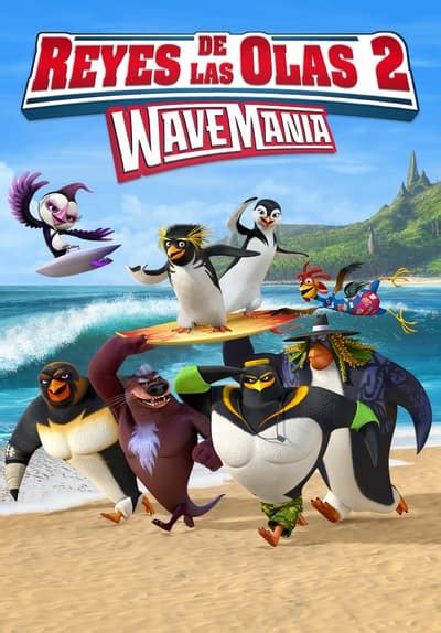 Watch Reyes De Las Olas 2 WaveMania Doblado 2017 Free Movies Tubi