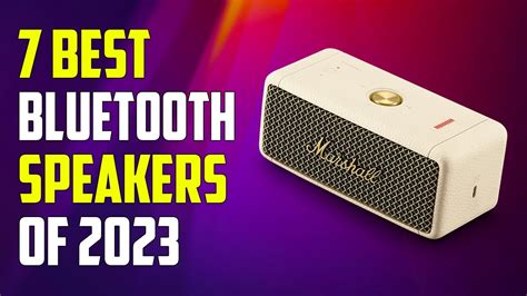 7 Best Bluetooth Speakers You Can Buy In 2023 Youtube