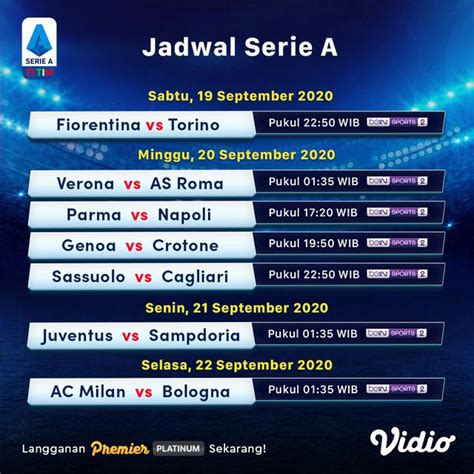 Jadwal Liga Italia Serie A Pekan Pertama Di Vidio Peluang Juventus