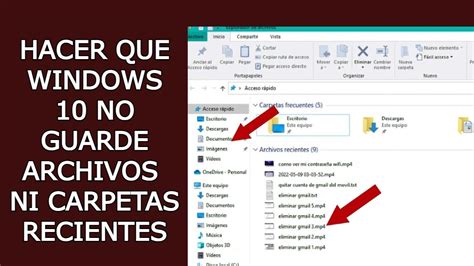 Desactivar Archivos Recientes Y Carpetas Frecuentes Windows Youtube