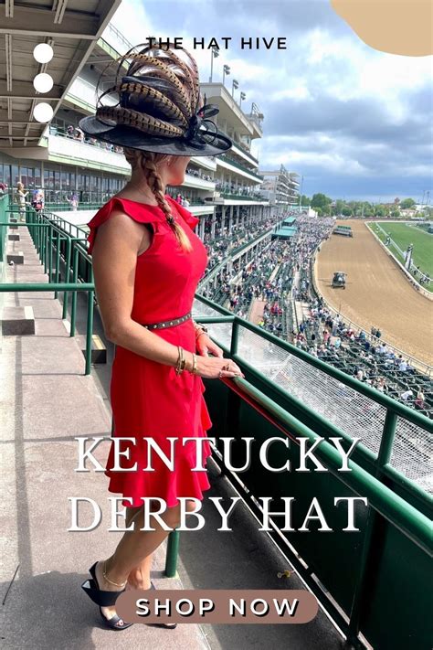 For The Stylish Racegoers Of The Kentucky Derby The Hat Is A Must Have